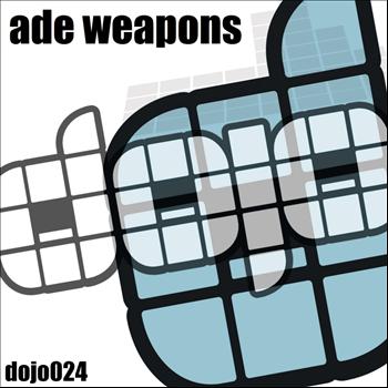 Various Artists - DOJO ADE Weapons