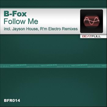 B-Fox - Follow Me