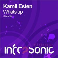 Kamil Esten - Whats'up