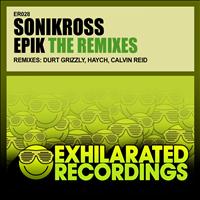 Sonikross - Epik (The Remixes)