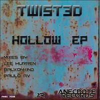 Twist3d - Hollow EP