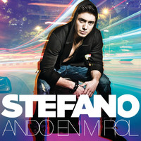 Stefano - Ando En Mi Rol (I'm On a Roll - Spanish Version) (Spanish Version)