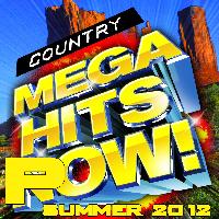 Modern Country Heroes - Country Mega Hits Pow! - Summer 2012