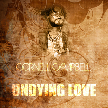 Cornell Campbell - Undying Love