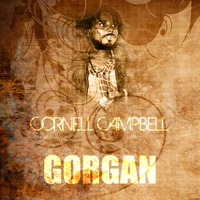 Cornell Campbell - Gorgan