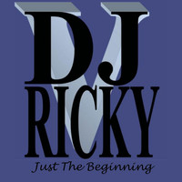 DJ Ricky V - Just the Beginning