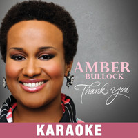 Amber Bullock - Thank You (Karaoke)