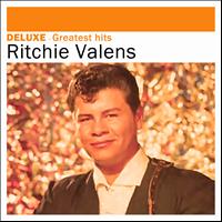 Ritchie Valens - Deluxe: Greatest Hits