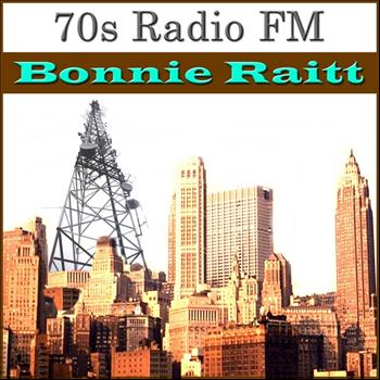 Bonnie Raitt - 70s Radio FM Bonnie Raitt