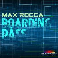 Max Rocca - Boarding Pass