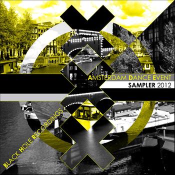 Various Artists - Black Hole Recordings Amsterdam Dance Event Sampler 2012