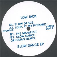 Low Jack - Slow Dance - EP