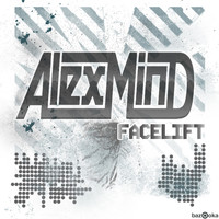 Alex Mind - Facelift (Club Mix)