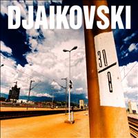 Djaikovski - Djaikovski