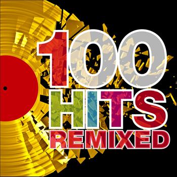 Various Artists - 100 Hits Remixed