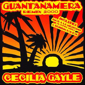 Cecilia Gayle - Guantanamera (Remix 2000)