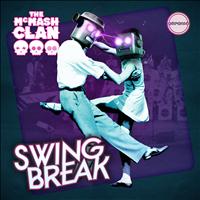 The McMash Clan - Swing Break