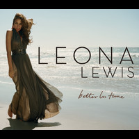 Leona Lewis - Better In Time