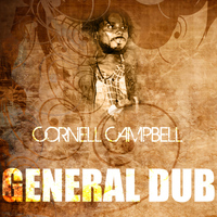 Cornell Campbell - General Dub