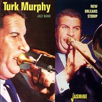 Turk Murphy - New Orleans Stomp