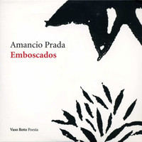 Amancio Prada - Emboscados