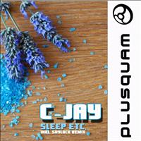 C-Jay - Sleep Etc - Single