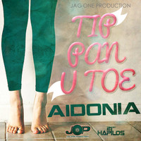 Aidonia - Tip Pon U Toe - Single