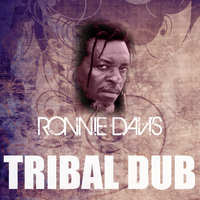 Ronnie Davis - Tribal Dub
