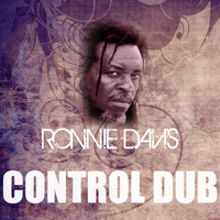 Ronnie Davis - Control Dub