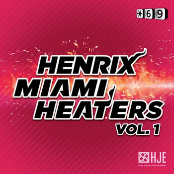 Henrix - Miami Heaters