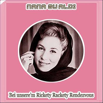 Nana Gualdi - Bei unsere'm Rickety Rackety Rendezvous