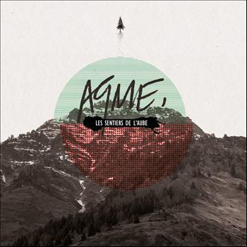 Aqme - Les sentiers de l'aube