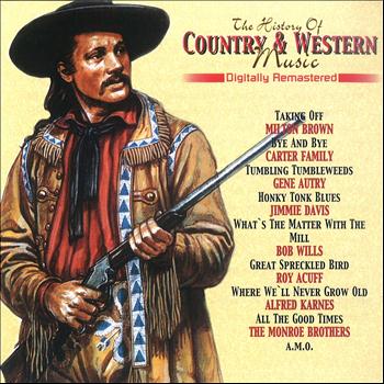 Various Artists - The History of Country & Western, Vol. 5 (Remastered)