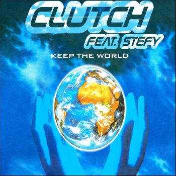 Clutch - Keep the World