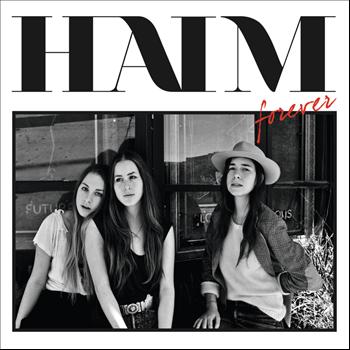 Haim - Forever EP