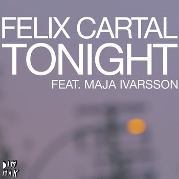 Felix Cartal - Tonight