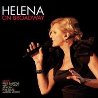 Helena Vondrackova - Helena On Broadway
