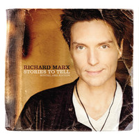 Richard Marx - Stories to Tell
