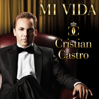 Cristian Castro - Mi Vida