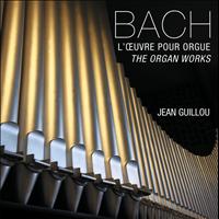 Jean Guillou - Bach : L'oeuvre pour orgue