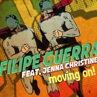 Filipe Guerra - Moving On!
