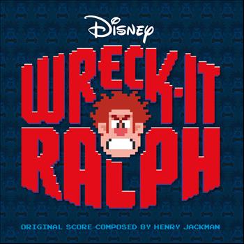 Various Artists - Wreck-It Ralph