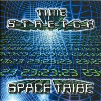 Space Tribe - Time Stretch