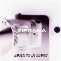 VIFRAMA - Reflect To My Dreams EP