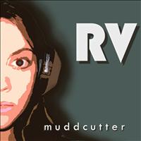 RV - Muddcutter EP