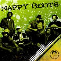 Nappy Roots - Rewind