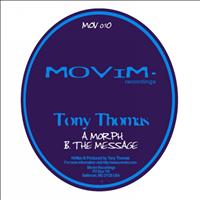 Tony Thomas - Morph