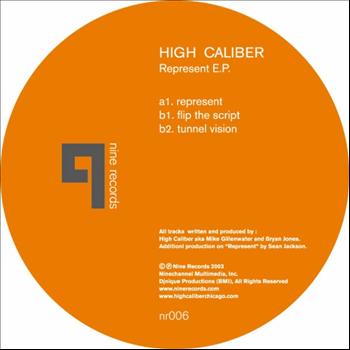 High Caliber - Represent EP