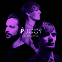 Puggy - To Win The World