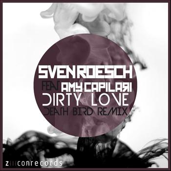 Sven Roesch - Dirty Love